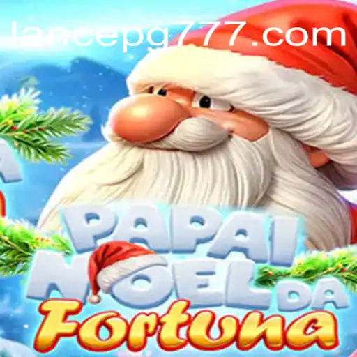 Descubra PapaiNoeldaFortuna: O Novo Fenômeno dos Jogos de Tabuleiro