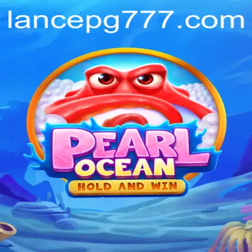 Descubra o Fascinante Mundo de PearlOcean: Regras e Estratégias do Jogo LANCE PG